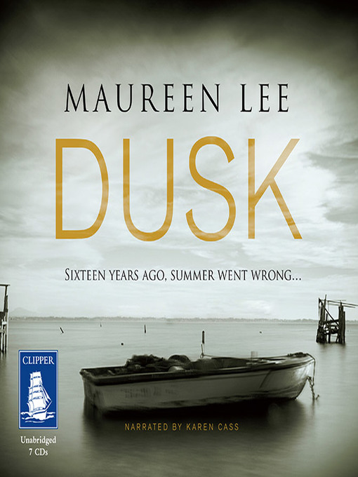 Title details for Dusk by Maureen Lee - Wait list
